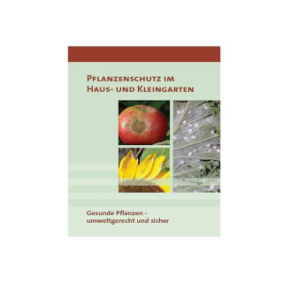 Broschüre  Pflanzenschutz im Haus- und Kleingarten